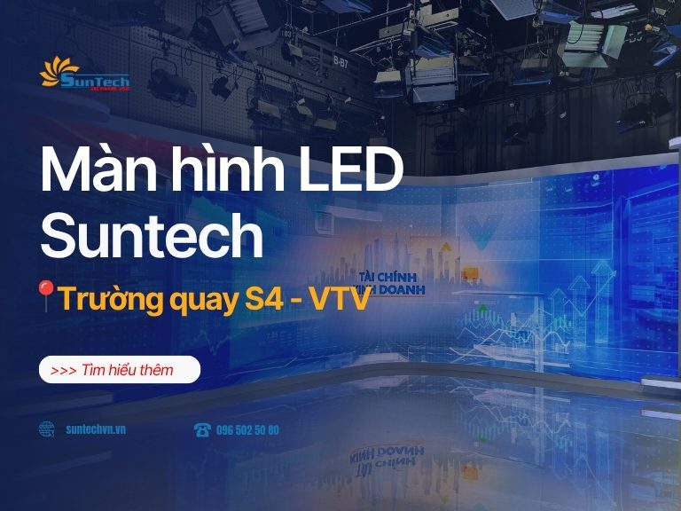 Suntech thi công màn hình LED P1.25 cho trường quay S4 VTV