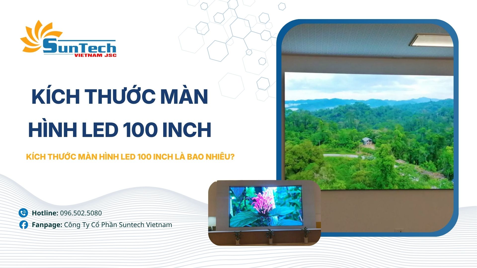 Kích thước màn hình LED 100 inch là bao nhiêu? Hướng dẫn chi tiết từ A-Z