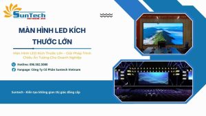 màn hình led kích thước lớn