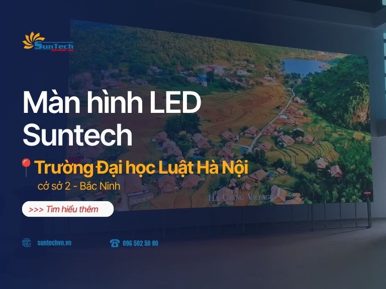 Màn hình led Hội trường – Giải pháp thay đổi diện mạo không gian sân khấu tại Đại học Luật Hà Nội cơ sở 2