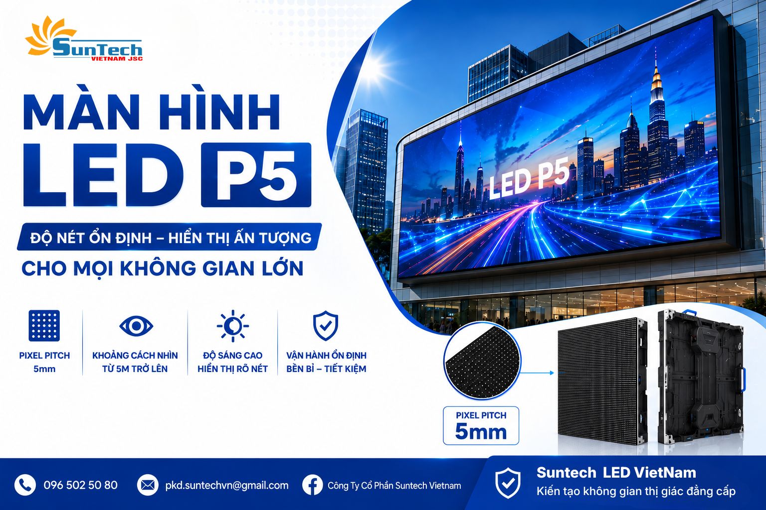 Màn Hình LED P5 Là Gì? Khoảng Cách Nhìn, Độ Nét Và Ứng dụng trong không gian nào?