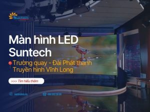 Màn Hình LED Trường Quay Cong P1.25 Tại Đài PTTH Vĩnh Long