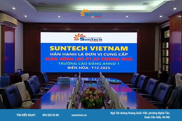 Suntech thi công màn hình LED hội nghị P1.53 cho trường Cao đẳng ANND 1 (ảnh: Suntech)